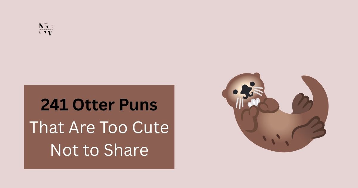 241 Otter Puns That Are Too Cute Not to Share