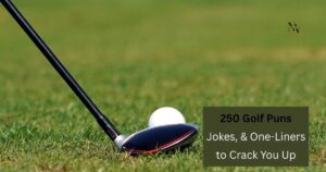 250 Golf Puns Jokes, & One-Liners to Crack You Up