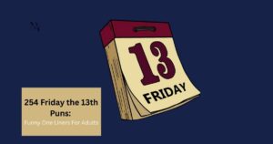 254 Friday the 13th Puns Funny One Liners For Adults