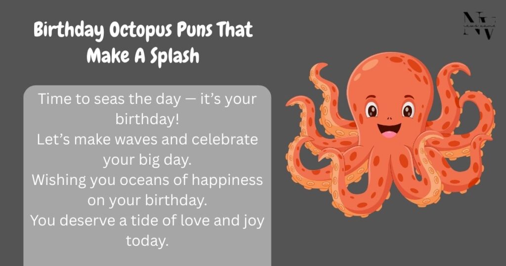 Birthday Octopus Puns That Make A Splash