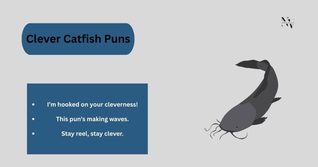 Clever Catfish Puns