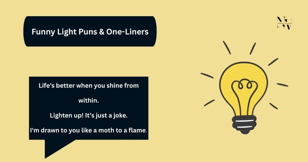 Funny Light Puns & One-Liners