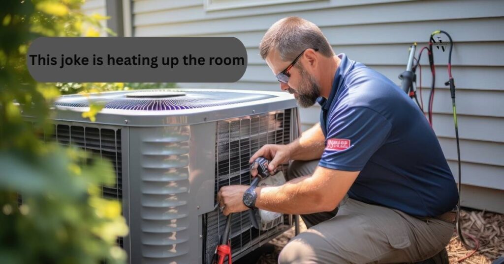 HVAC Puns One Liners