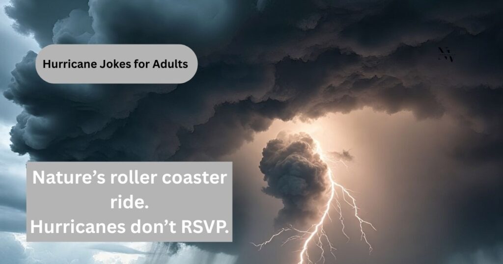 Hurricane Jokes for Adults