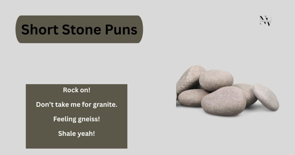 Short Stone Puns