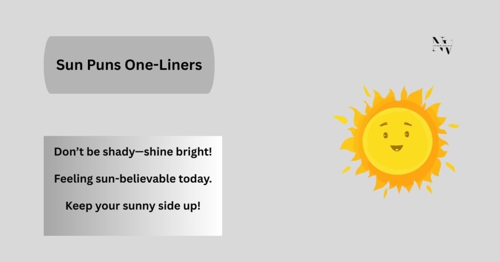 Short Sun Puns