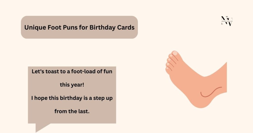 Unique Foot Puns for Birthday Cards