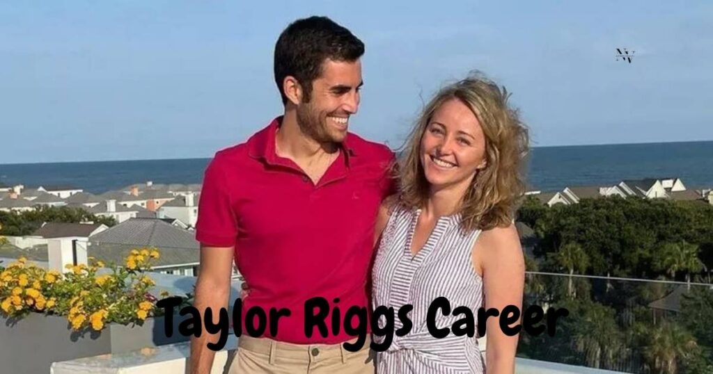 Taylor Riggs Career